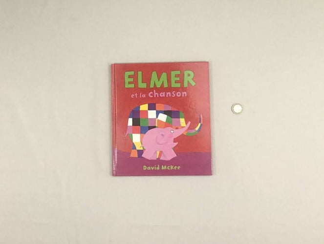 Elmer et la chanson, moins cher chez Petit Kiwi