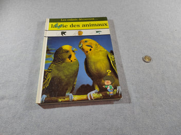 Les enfants découvrent...la vie des animaux