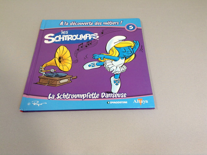 A la découverte des métiers! Le schoumpf danceuse 5, moins cher chez Petit Kiwi