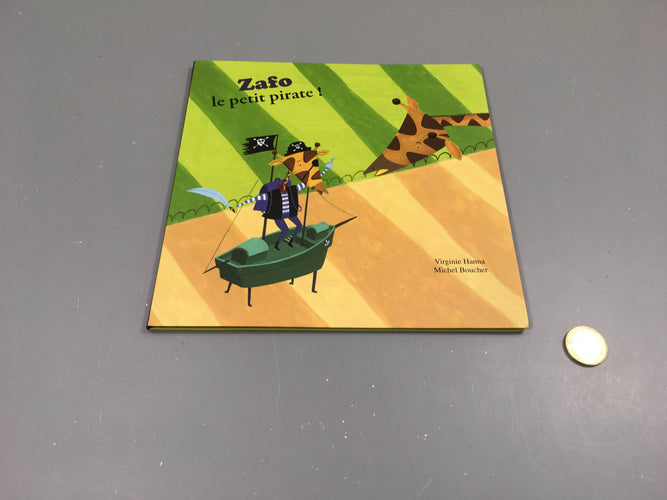 Zafo le petit pirate!, moins cher chez Petit Kiwi