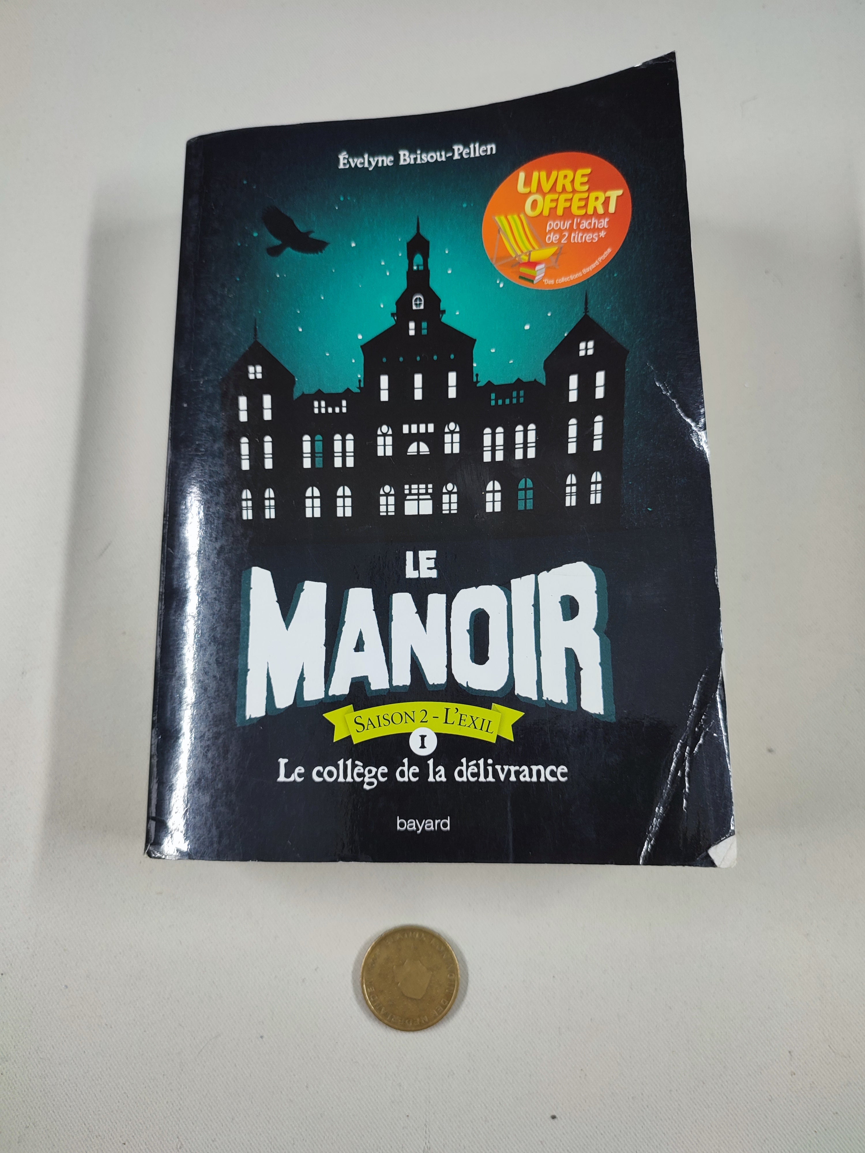 Le manoir, Le collège de la délivrance, couverture légèrement abimée