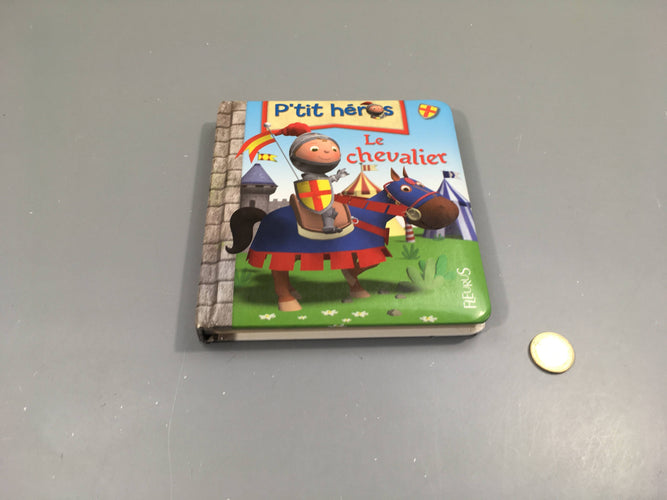 Le chevalier-P'tit héros, moins cher chez Petit Kiwi