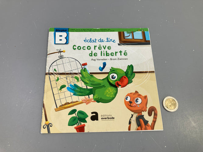 Bonjour-Coco rêve de liberté, moins cher chez Petit Kiwi