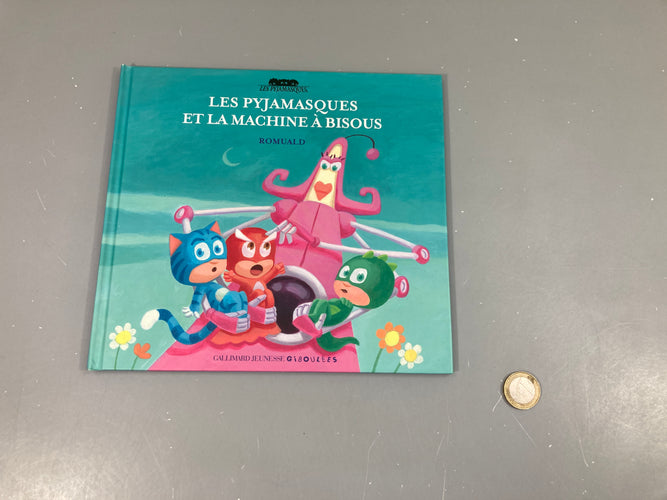 Les pyjamasques et la machine à bisous, 10, moins cher chez Petit Kiwi