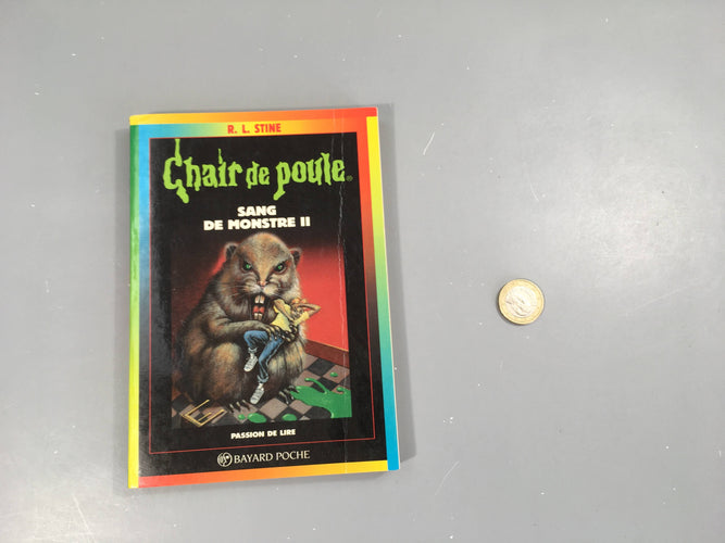 Sang de monstre II, Chair de poule, moins cher chez Petit Kiwi