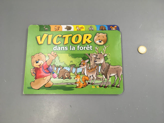 Victor dans la foret, moins cher chez Petit Kiwi