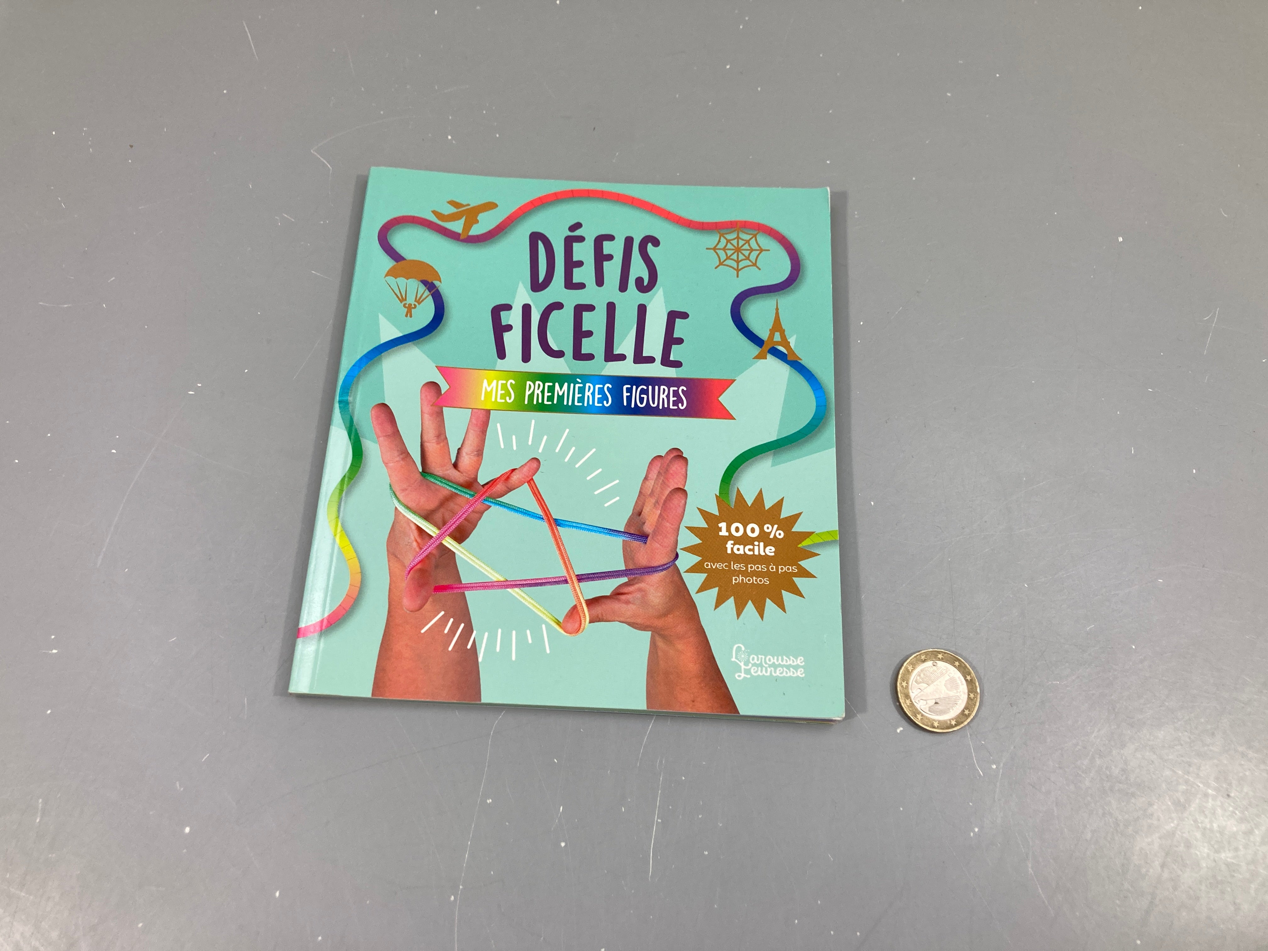 Défis des ficelle- Mes premières figures