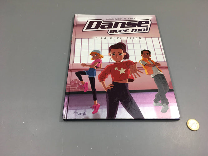 La révélation, 1, Danse avec moi, moins cher chez Petit Kiwi