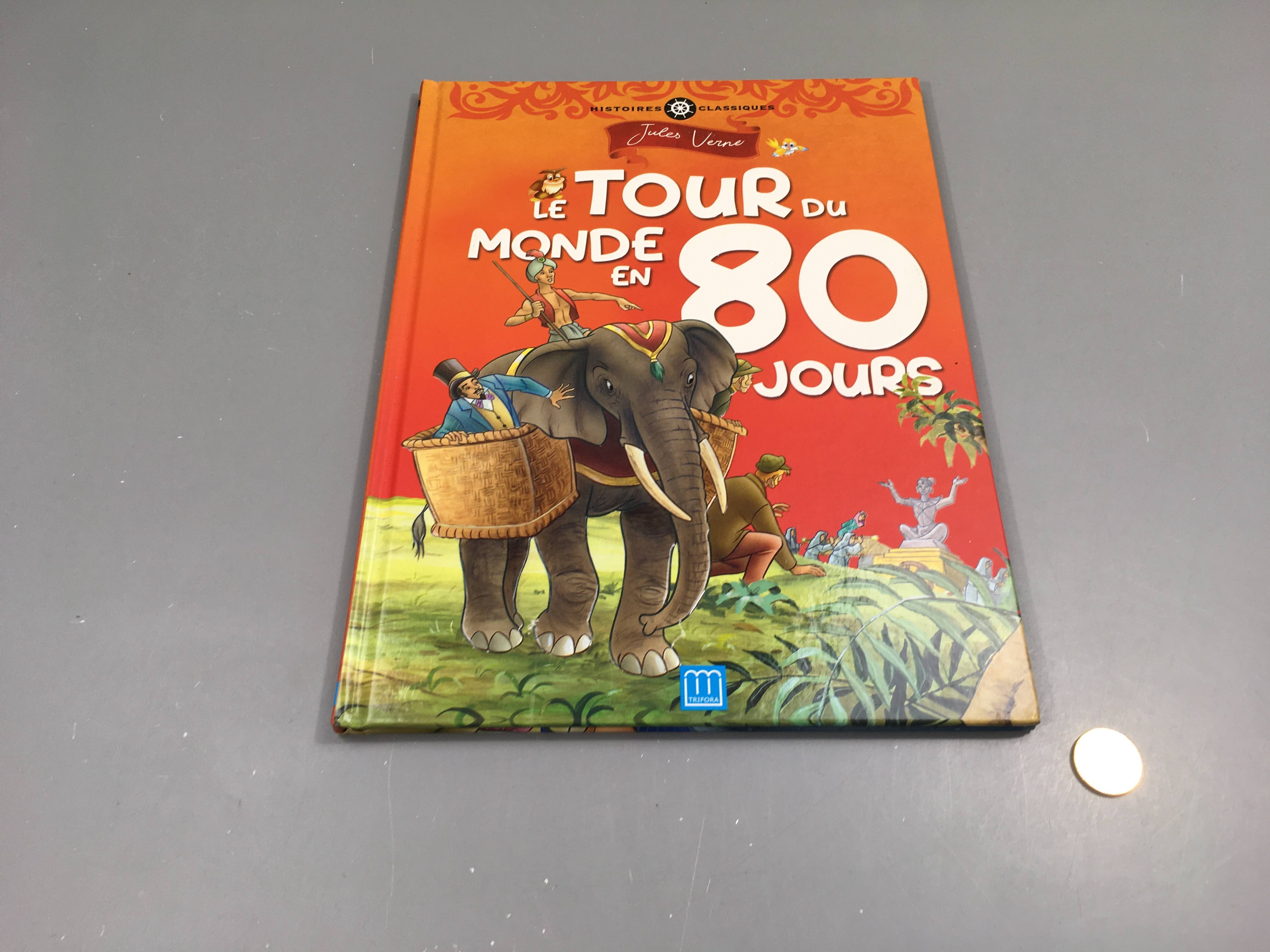 Le tour du monde en 80 jours, Jules Vernes, Trifora