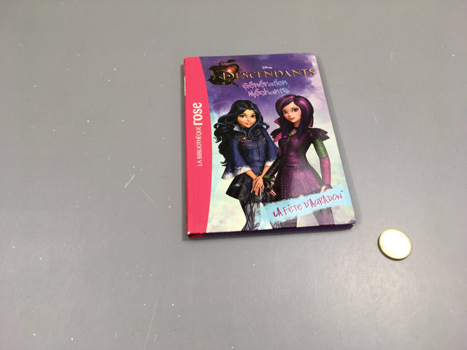 La fête d'Auradon, Descendants génération méchants,  Bibliothèque rose, moins cher chez Petit Kiwi
