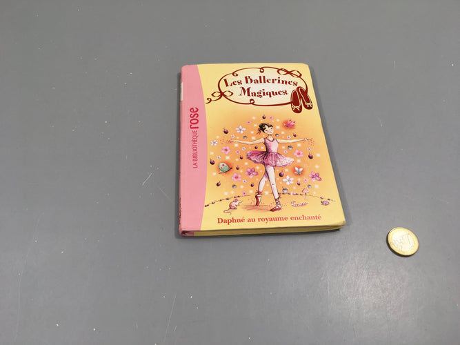 Daphné et le voyage féérique, Les ballerine magiques, Bibliothèque rose, moins cher chez Petit Kiwi