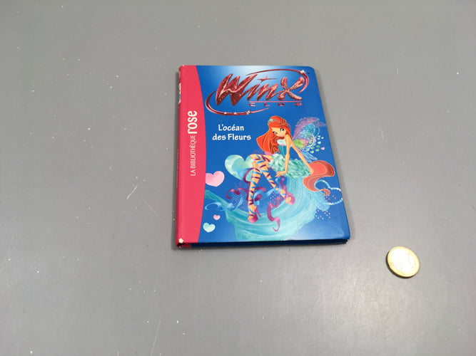 L'océan des fleurs, Les pierres magiques, Winx club, Bibliothèque rose, moins cher chez Petit Kiwi