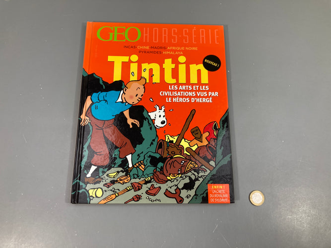 Tintin-Les arts et les civilisations GEO, moins cher chez Petit Kiwi