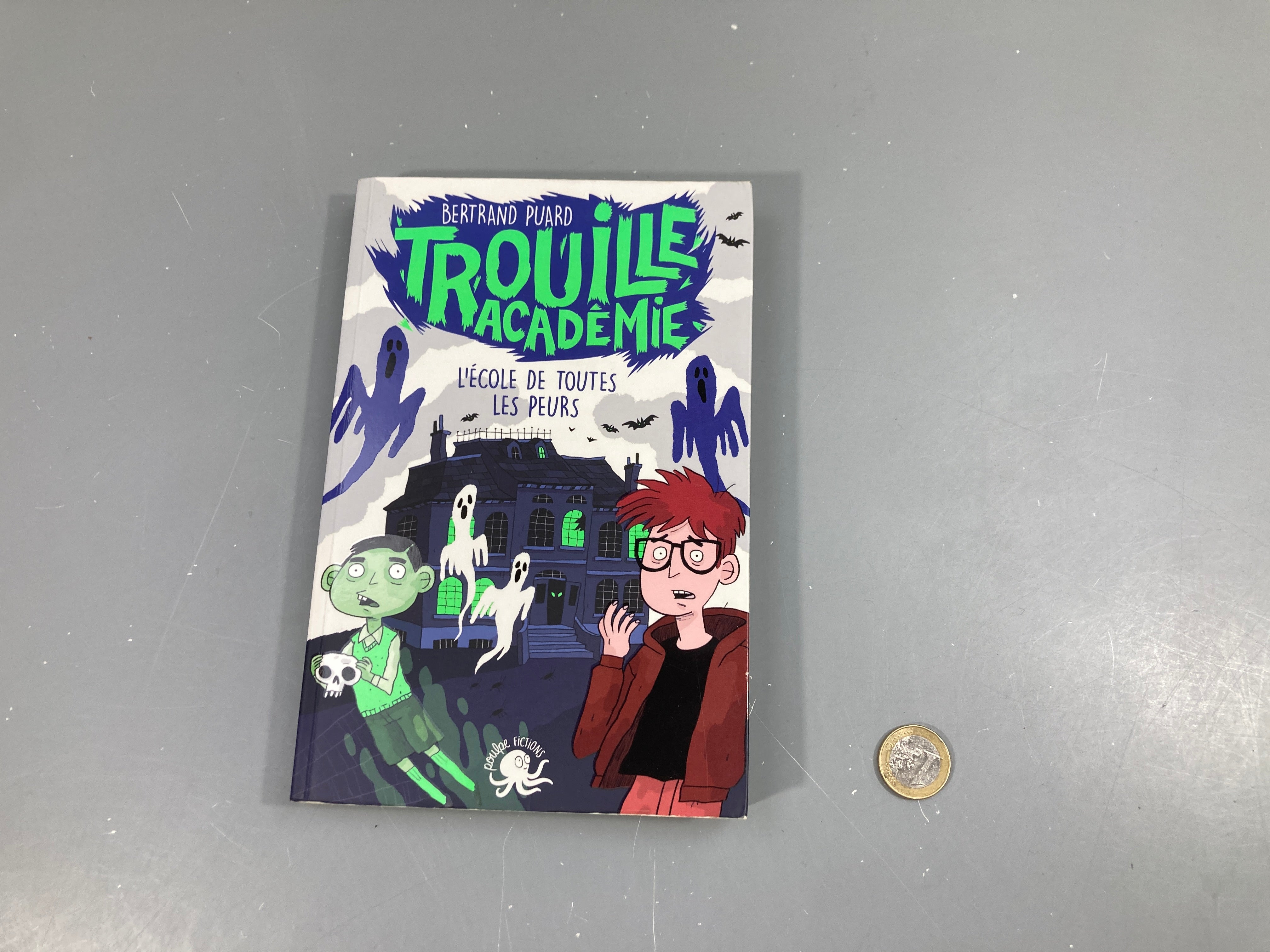 Trouille académie-Lécole de toutes les peurs