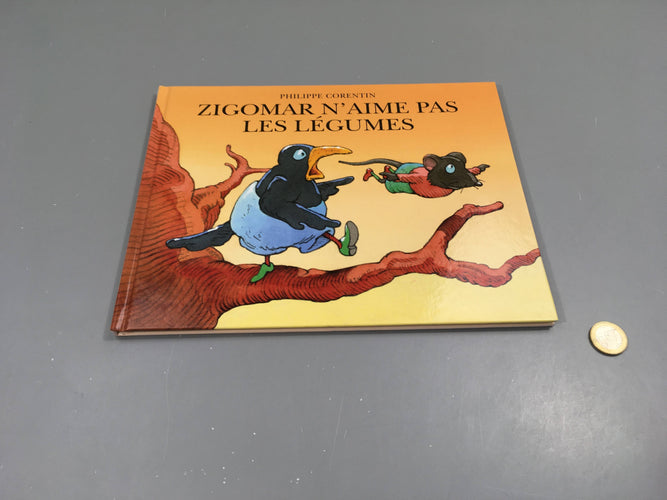 Zigomar n'aime pas les légumes, moins cher chez Petit Kiwi