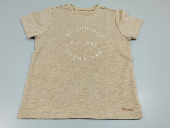 T-shirt m.c beige flammé "Be curious all day ever.y day", moins cher chez Petit Kiwi
