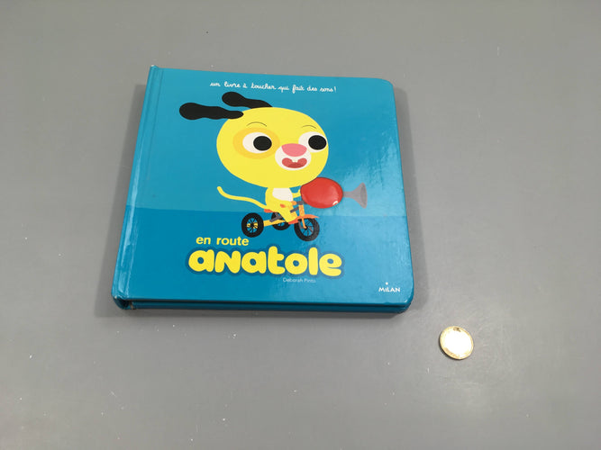 En route Anatole, livre à toucher et qui fait des sons, moins cher chez Petit Kiwi
