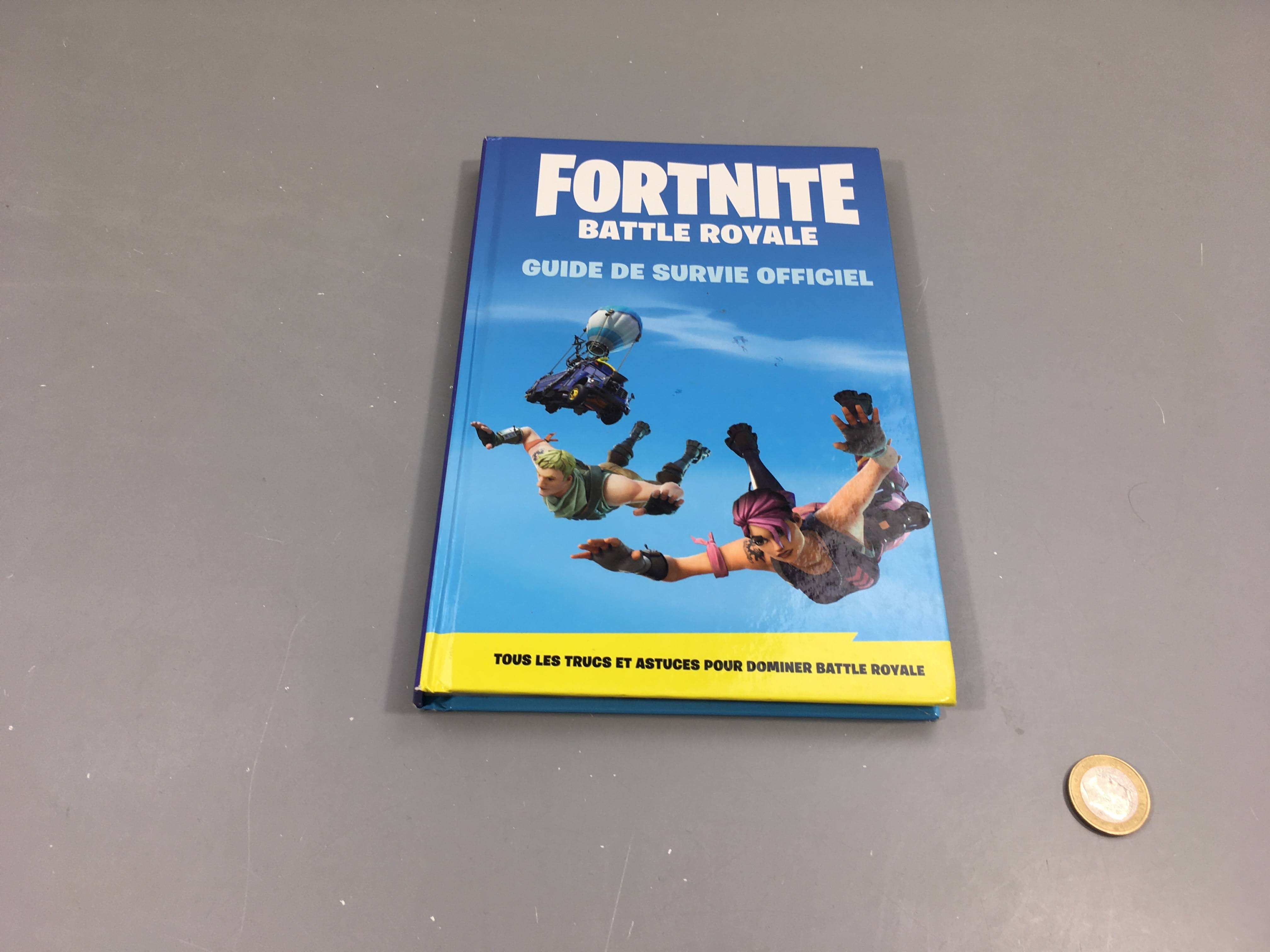Fortnite-Battle royale Guide de survie officiel