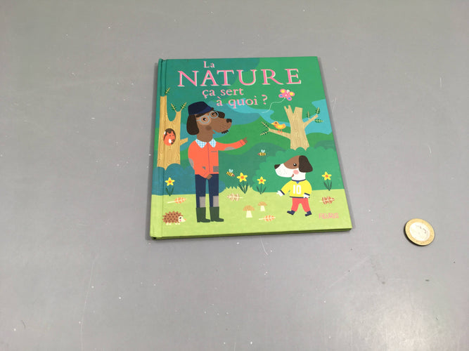 La nature ça sert à quoi?, moins cher chez Petit Kiwi