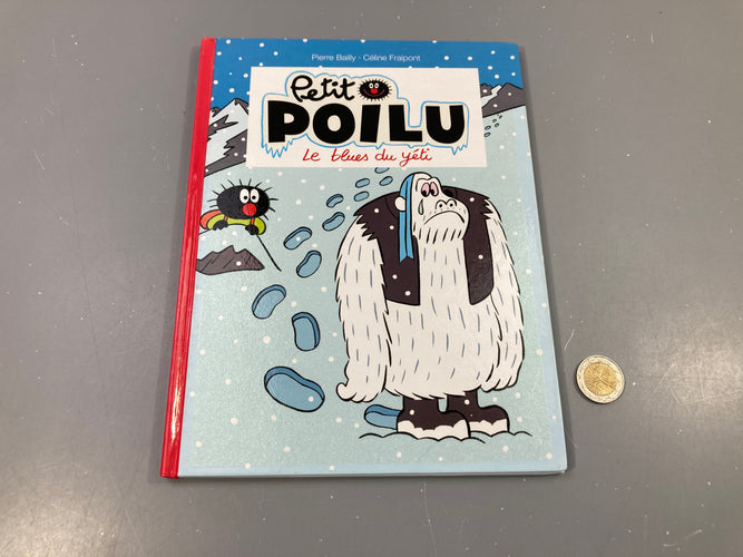 BD Petit Poilu Le blues du Yéti, moins cher chez Petit Kiwi