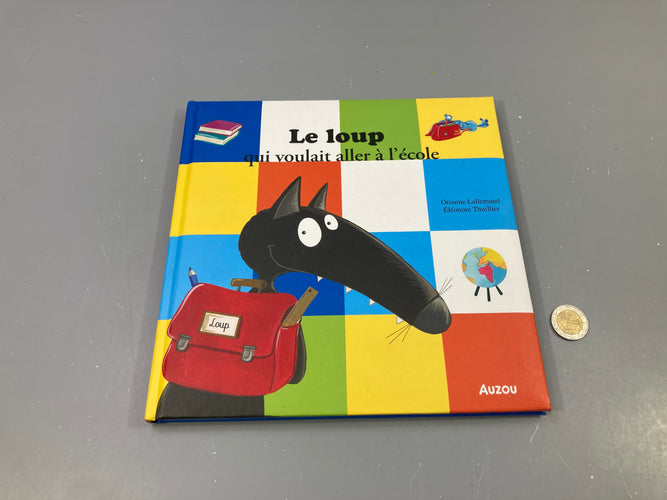 Le loup qui voulait aller à l'école, moins cher chez Petit Kiwi