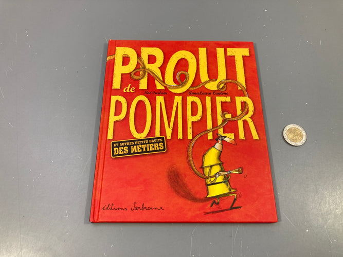 Prout de pompier, moins cher chez Petit Kiwi