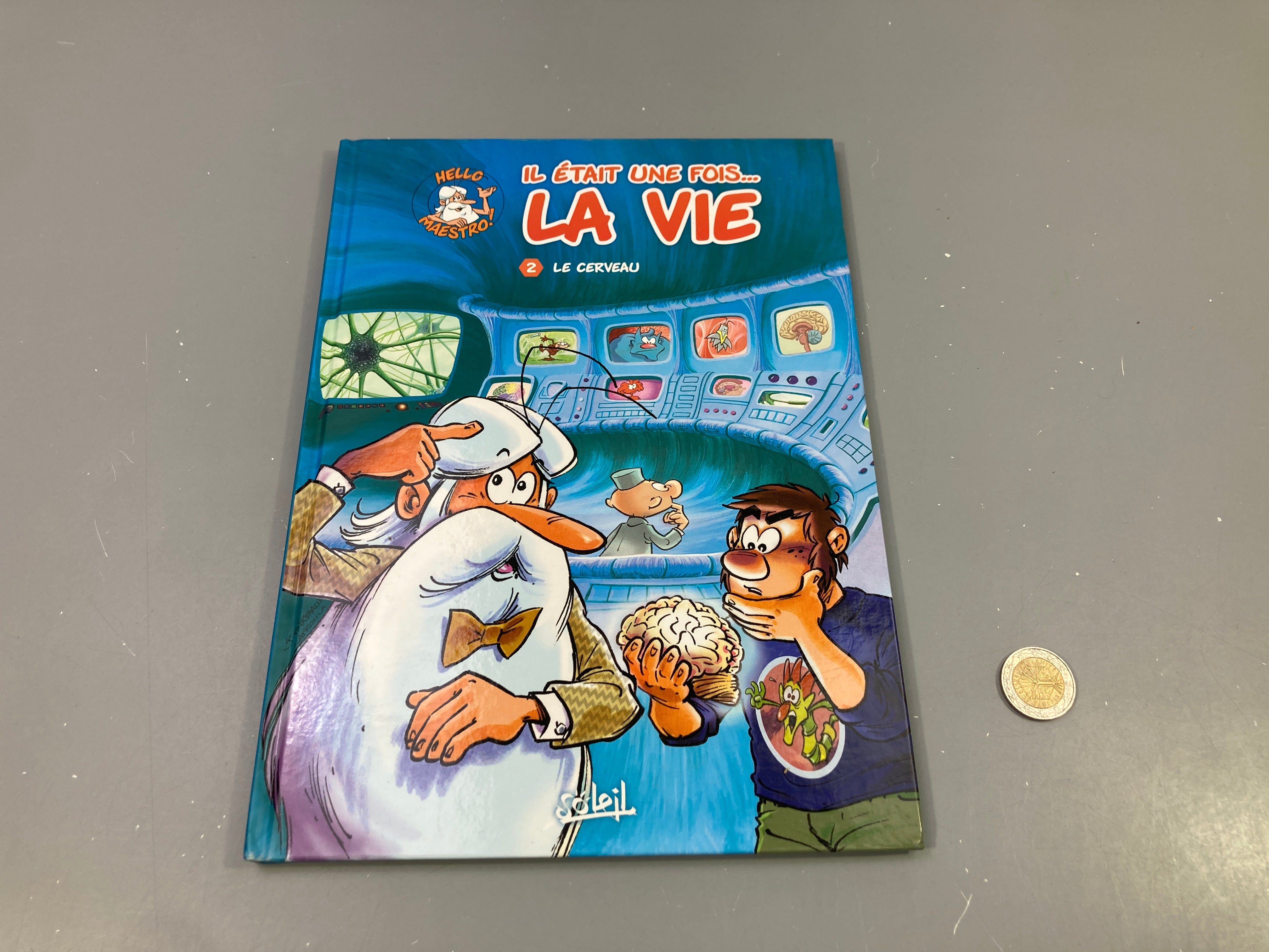Il était une fois La vie 2 Le cerveau