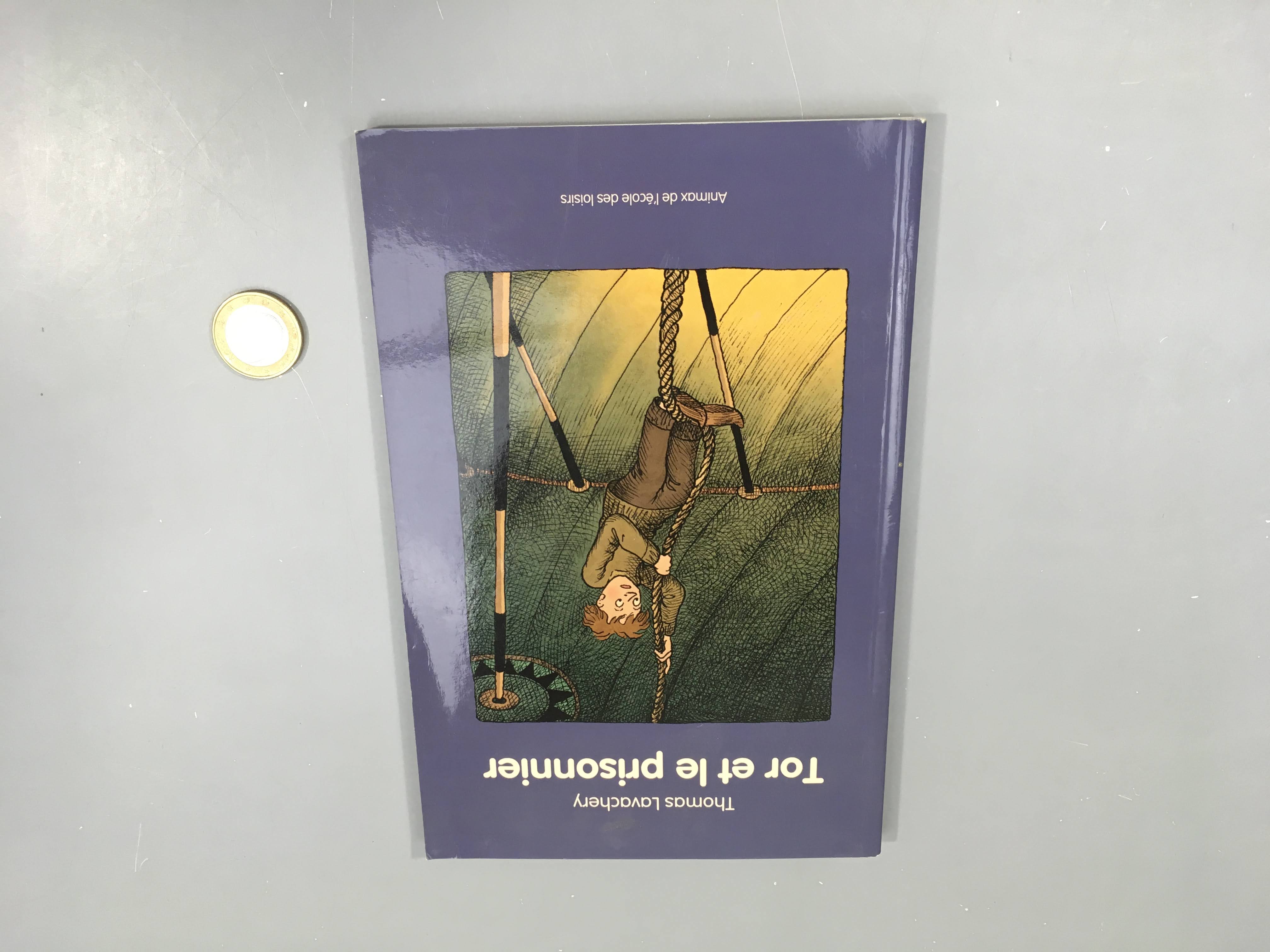 Tor et le prisonnier-Ecole des max