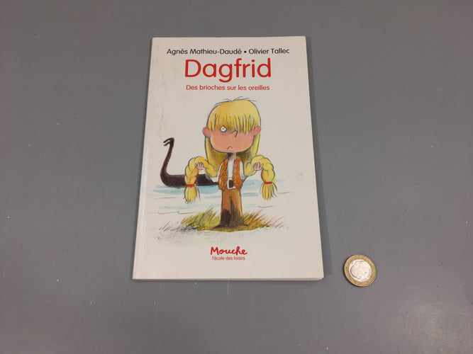 Dagfrid-Des brioches sur les oreilles-Ecole des loisirs, moins cher chez Petit Kiwi