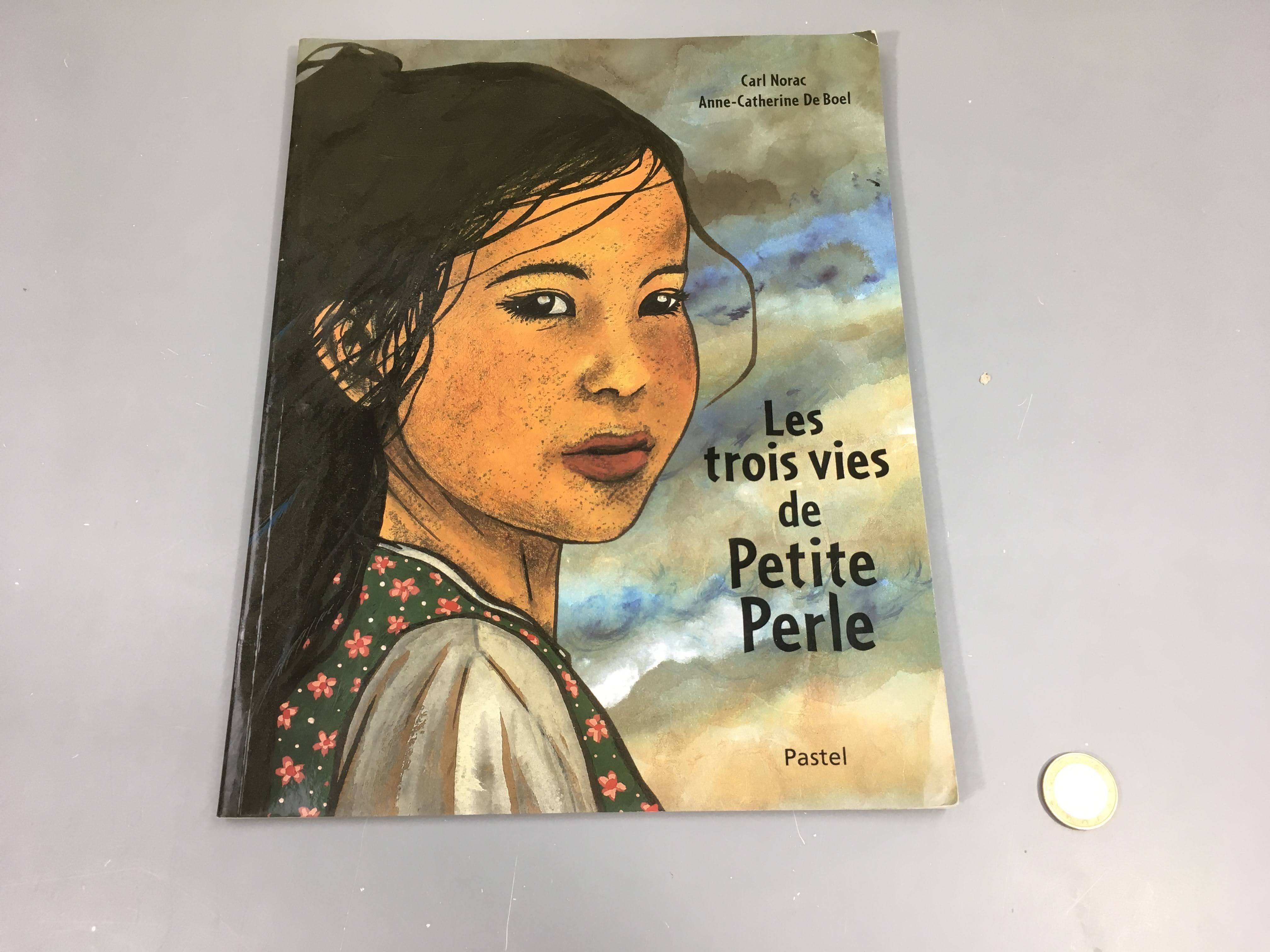 Les trois vies de Petite Perle-Ecole des max