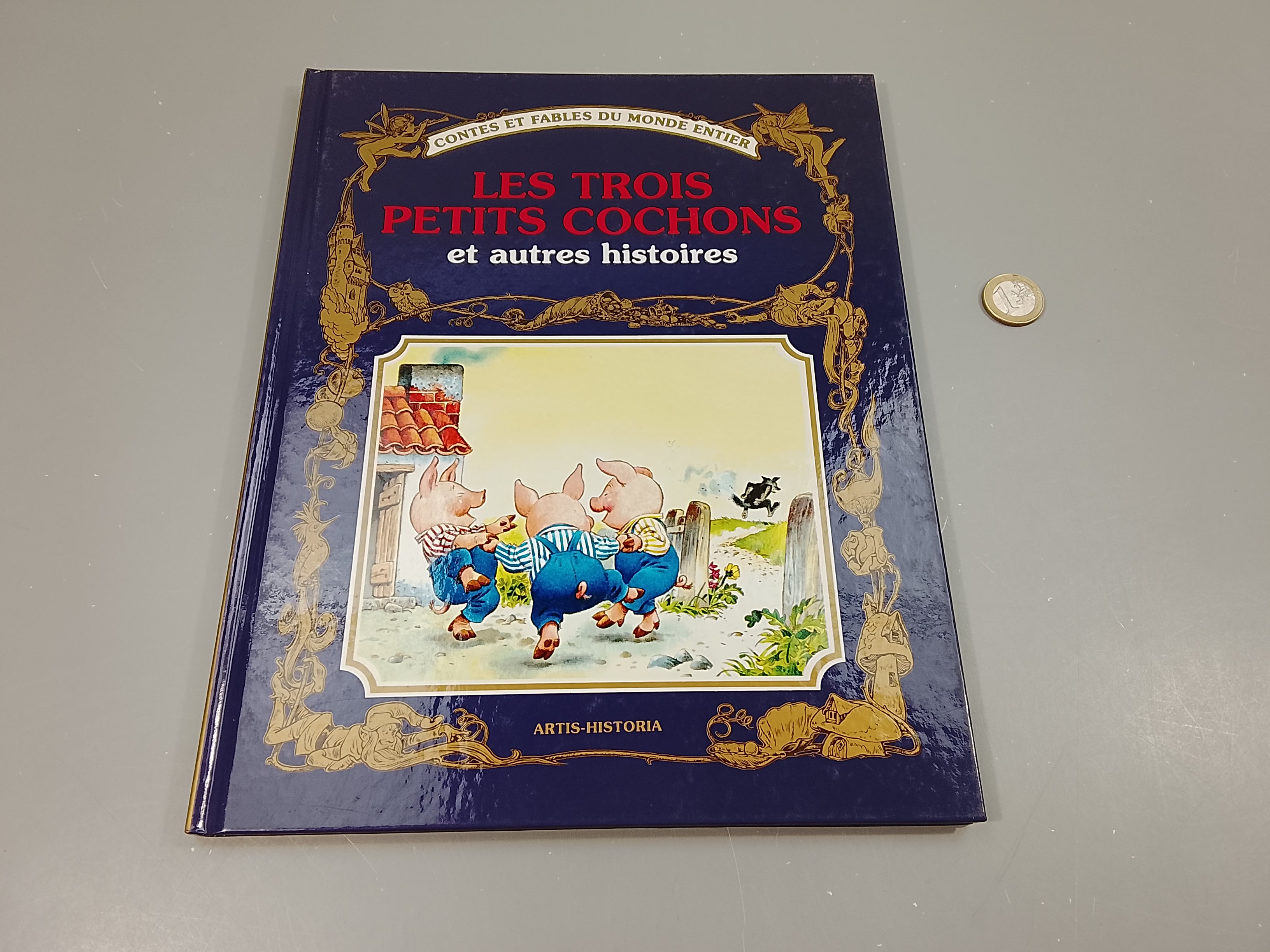 Contes et fables du monde entier.Les trois petite cochons et autres histoires.
