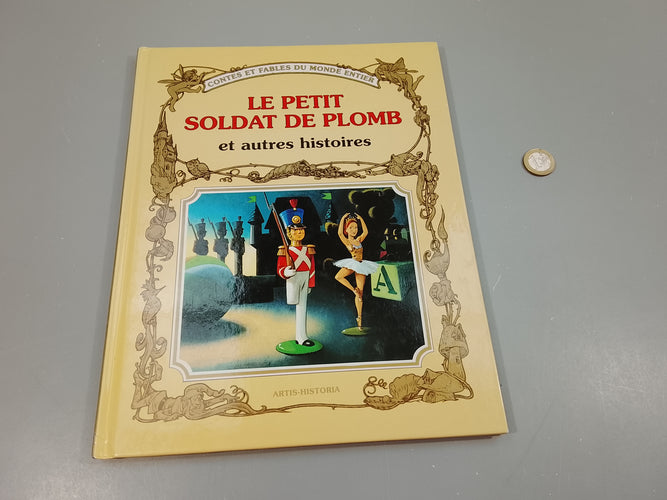 Contes et fables du monde entier.Le petit soldat de plomb et autres histoires, moins cher chez Petit Kiwi