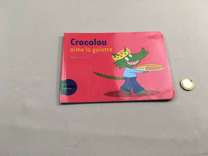 Crocolou aime la galette, moins cher chez Petit Kiwi