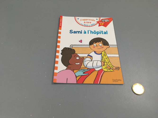 Sami à l'hopital-Sami et Julie J'apprends à lire +5a, moins cher chez Petit Kiwi