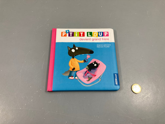 P'TIT LOUP devient grand frère, AUZOU éveil, moins cher chez Petit Kiwi
