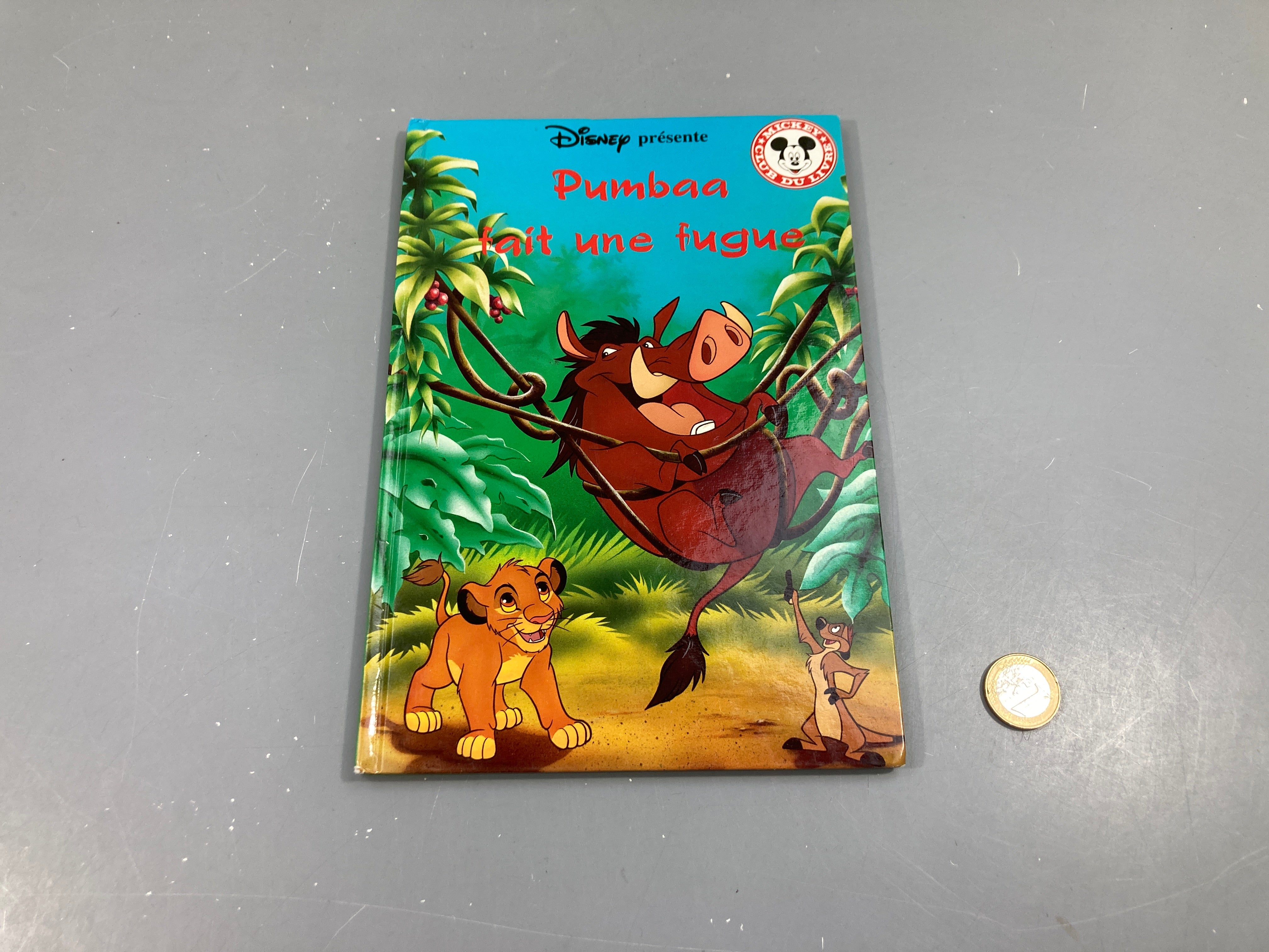 Pumbaa fait une fugue, Mickey club du livre