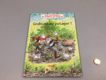Grabuge au potager!