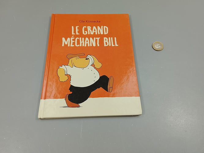 Le grand méchant Bill., moins cher chez Petit Kiwi