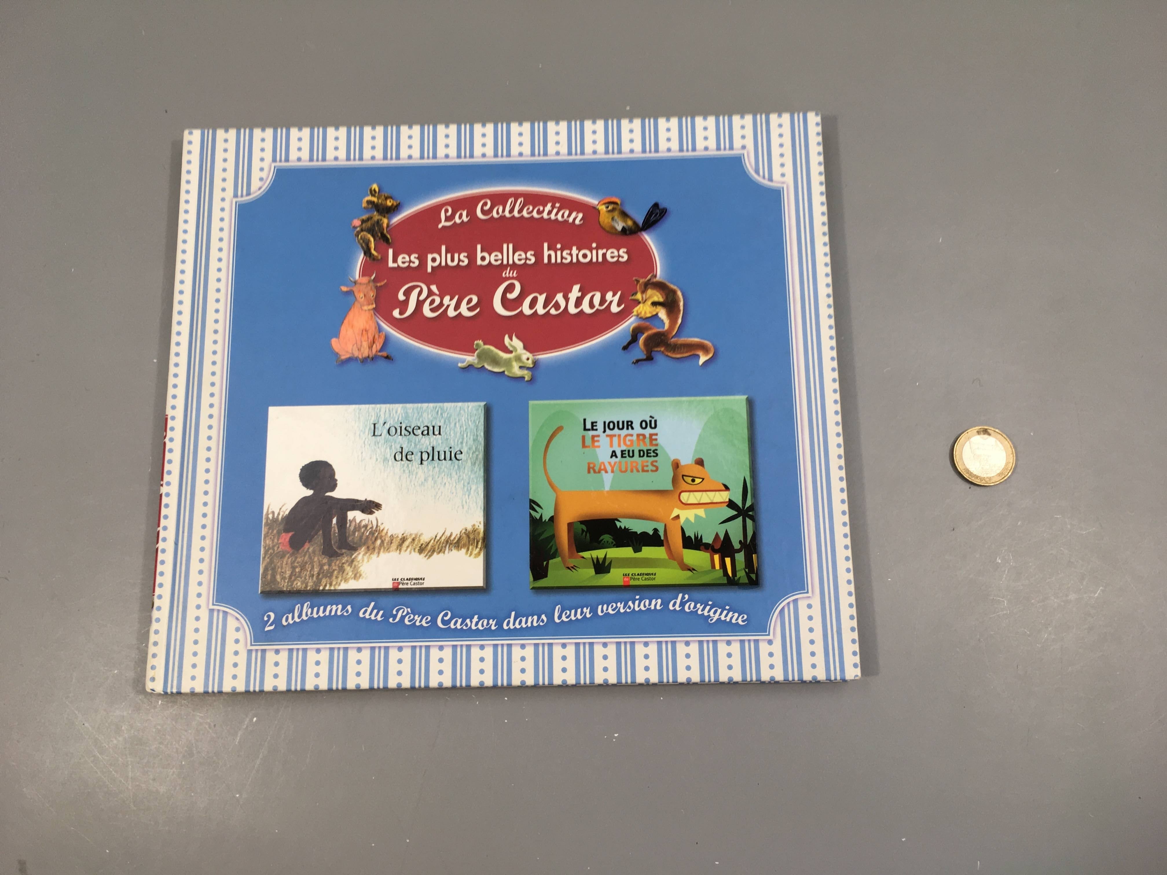 La collection les plus belles histoires du père Castor