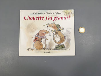 Chouette, j'ai grandi!