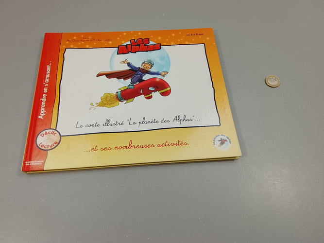 Vendu en l'état le conte illustré "La planète des Alphas" et ses nombreuses activités ( 2 pages activités déjà coloriées, intérieur de la couverture usée), moins cher chez Petit Kiwi