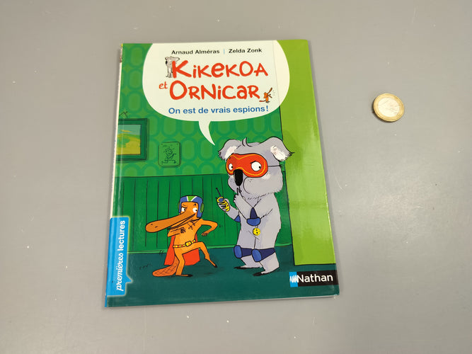 Kikekoa et Ornicar. On est de vrais espion! (premières lectures), moins cher chez Petit Kiwi