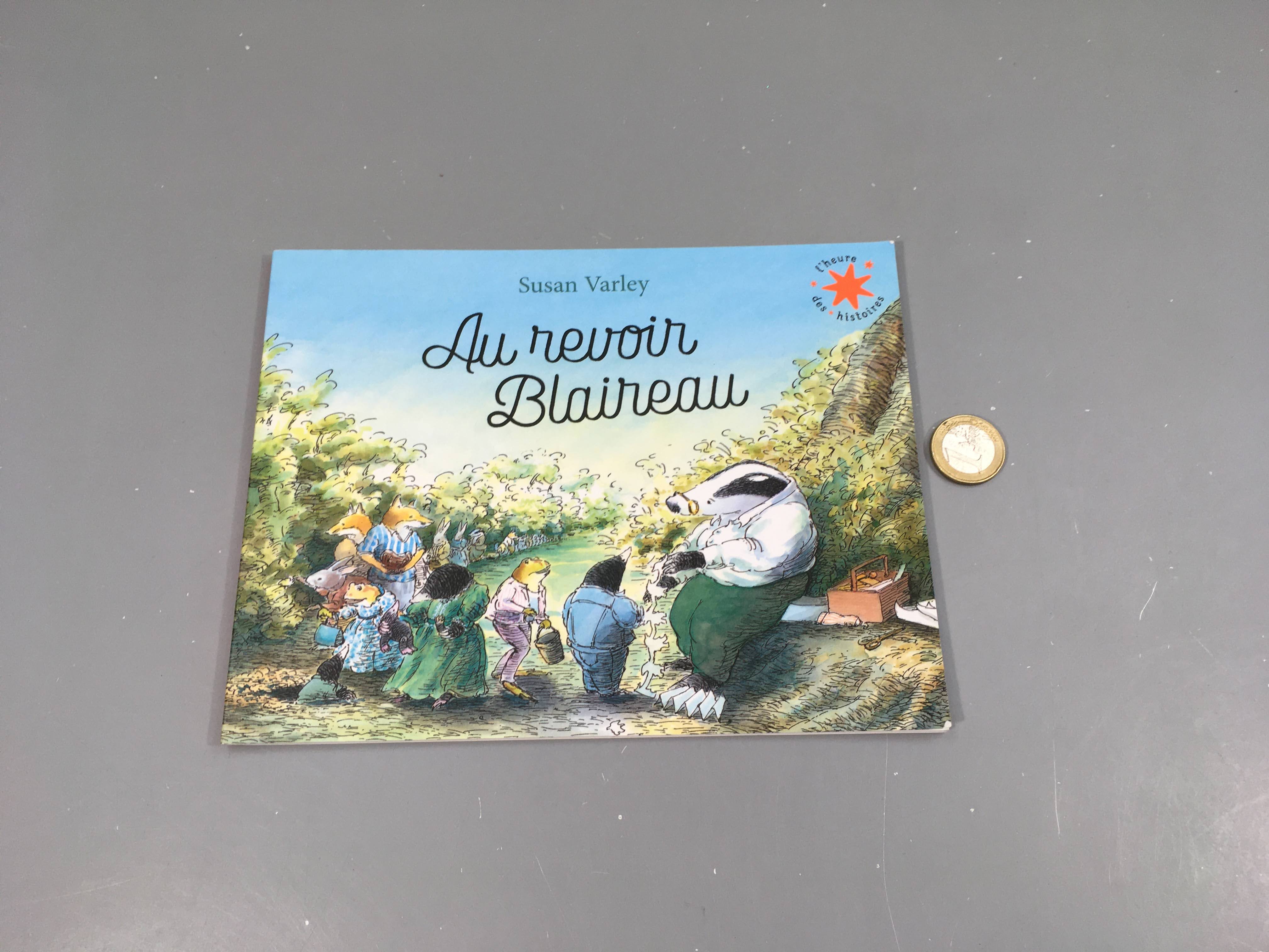 Au revoir Blaireau, Susan Varley