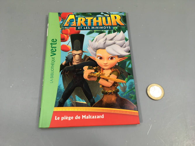 La bibliothèque verte Arthur et les minimoys, le piège de Maltazard, moins cher chez Petit Kiwi