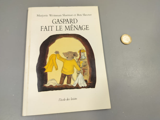 Gaspard fait le ménage. Ecole des loisirs. Couverture légèrement abîmée, moins cher chez Petit Kiwi