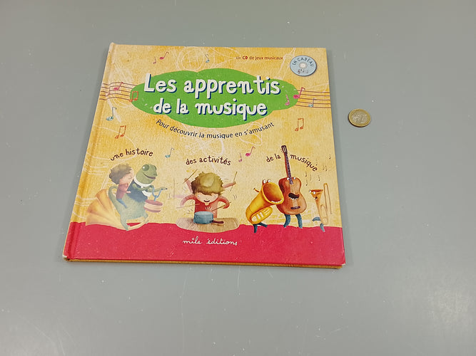 Les apprentis de la musique. Manque le CD, moins cher chez Petit Kiwi