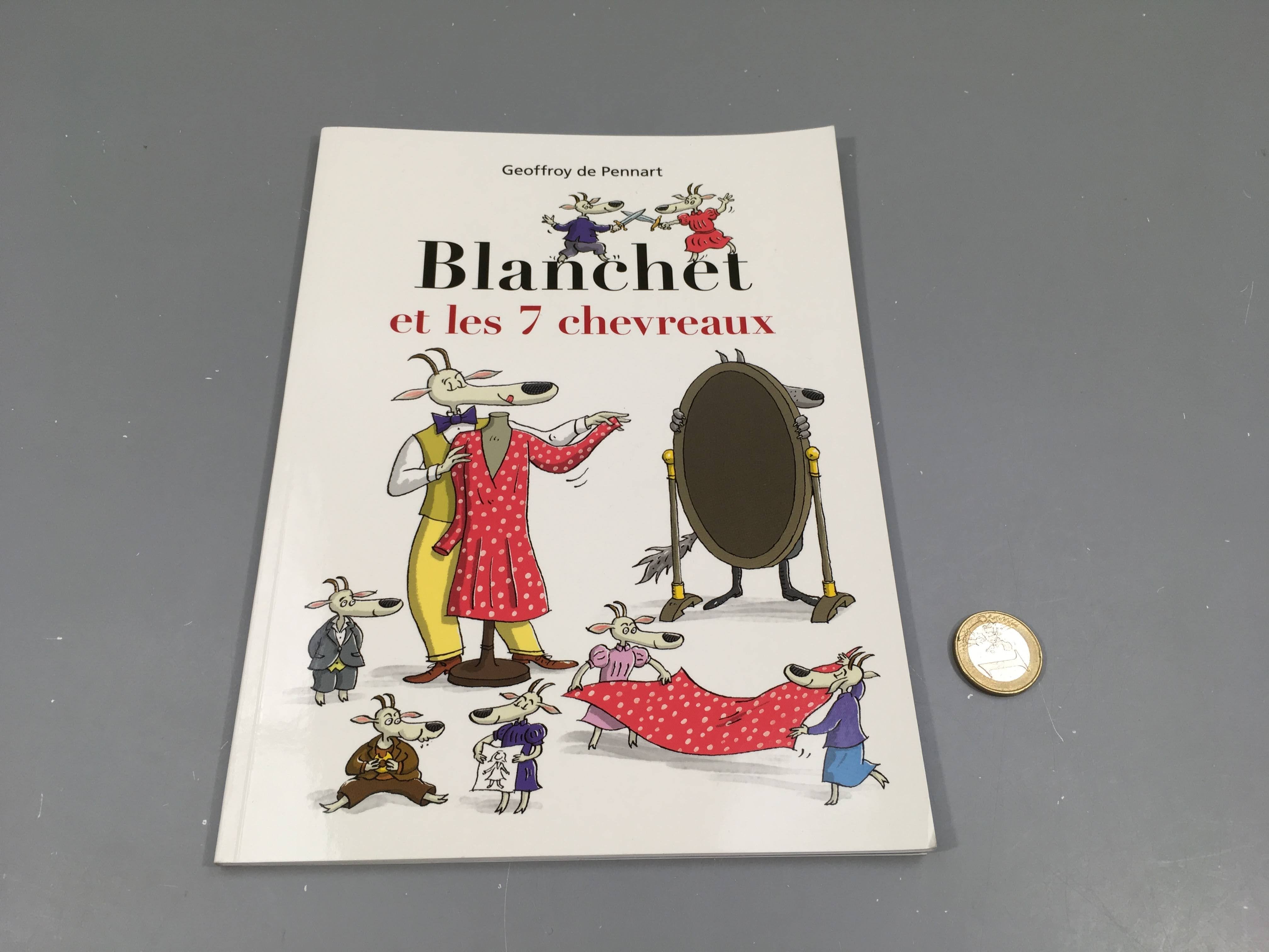 Blanchet et les 7 chevreaux