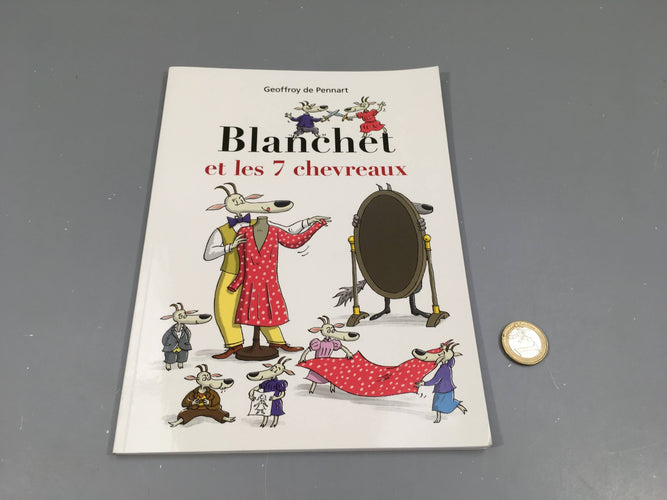 Blanchet et les 7 chevreaux, moins cher chez Petit Kiwi