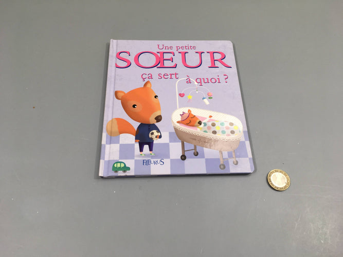 Une petite soeur ça sert à quoi?, moins cher chez Petit Kiwi