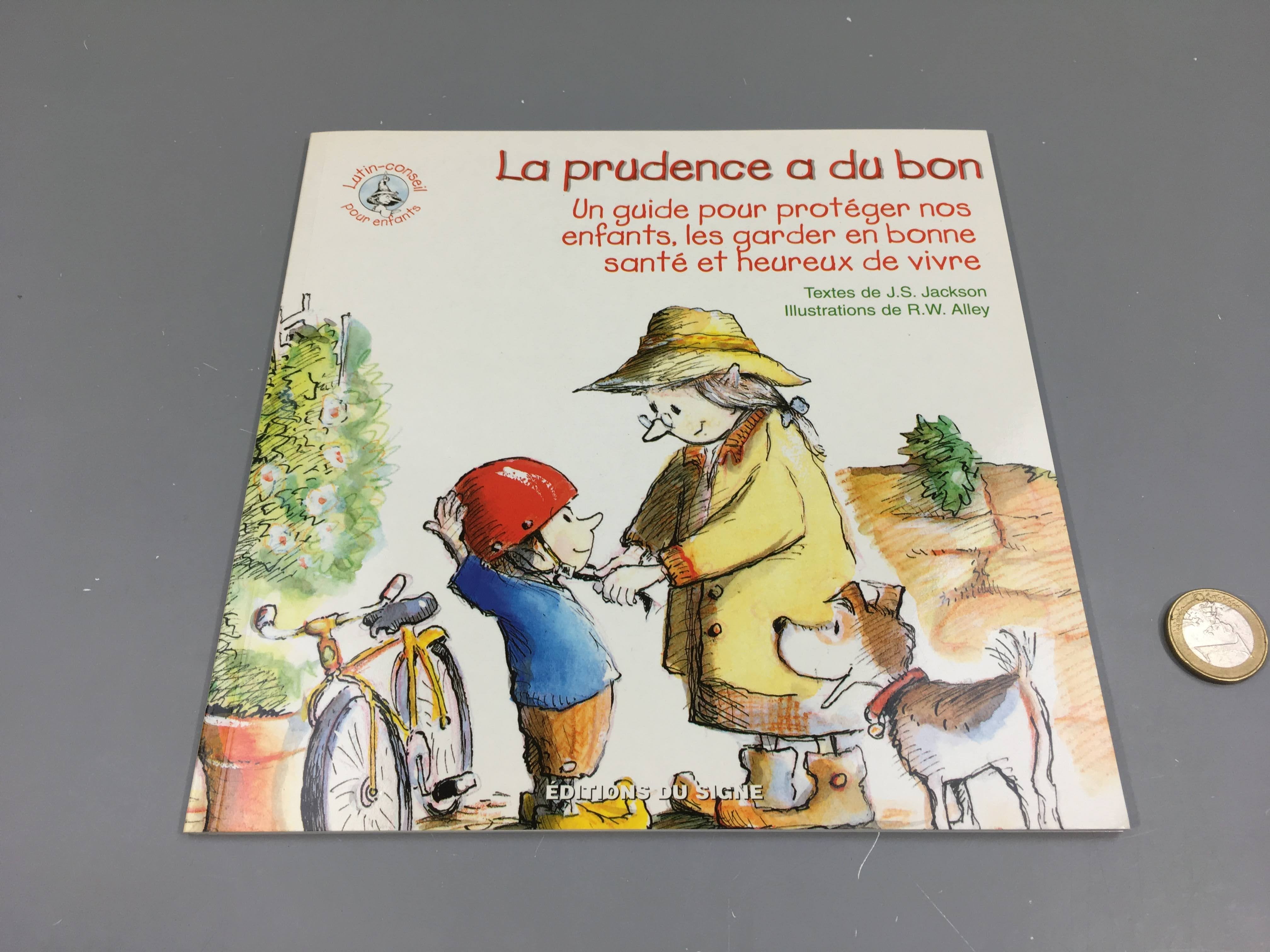 La prudence a du bon